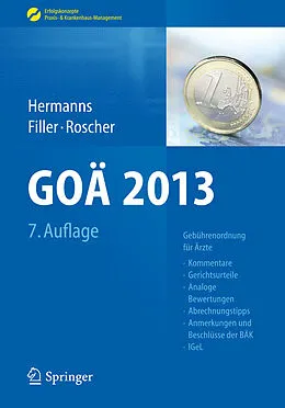 E-Book (pdf) GOÄ 2013 von Peter M Hermanns, Gert Filler, Bärbel Roscher