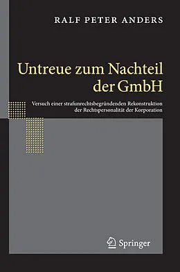 E-Book (pdf) Untreue zum Nachteil der GmbH von Ralf Peter Anders