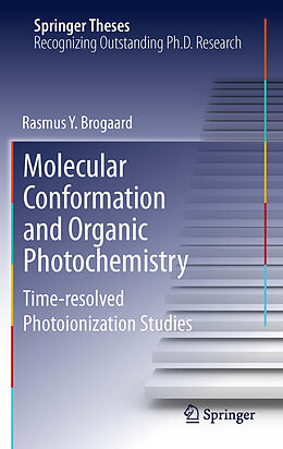 E-Book (pdf) Molecular Conformation and Organic Photochemistry von Rasmus Y. Brogaard