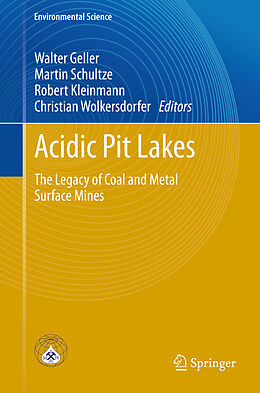 E-Book (pdf) Acidic Pit Lakes von Walter Geller, Martin Schultze, Robert Kleinmann