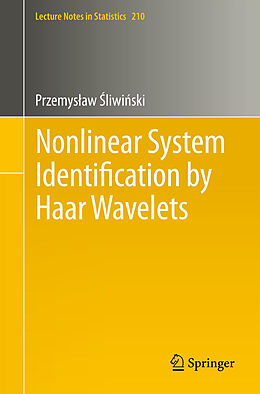 Couverture cartonnée Nonlinear System Identification by Haar Wavelets de Przemys aw Sliwinski