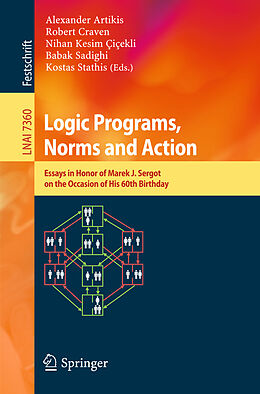 Kartonierter Einband Logic Programs, Norms and Action von 