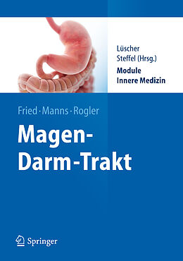 E-Book (pdf) Magen-Darm-Trakt von Michael Fried, Michael P. Manns, Gerhard Rogler