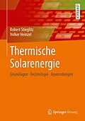 E-Book (pdf) Thermische Solarenergie von Robert Stieglitz, Volker Heinzel