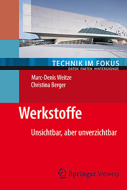 E-Book (pdf) Werkstoffe von Marc-Denis Weitze, Christina Berger