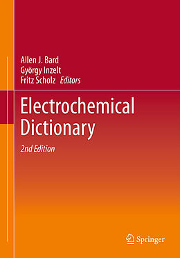 Livre Relié Electrochemical Dictionary de 