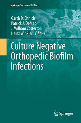 Livre Relié Culture Negative Orthopedic Biofilm Infections de 