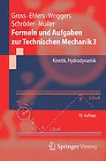 E-Book (pdf) Formeln und Aufgaben zur Technischen Mechanik 3 von Dietmar Gross, Wolfgang Ehlers, Peter Wriggers