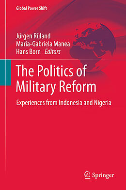 Livre Relié The Politics of Military Reform de 