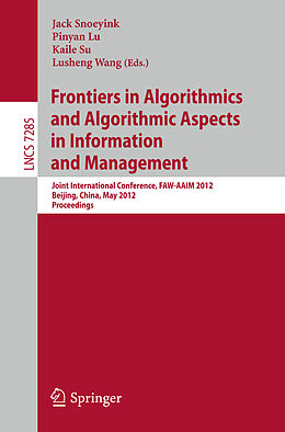 Kartonierter Einband Frontiers in Algorithmics and Algorithmic Aspects in Information and Management von 