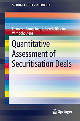 Couverture cartonnée Quantitative Assessment of Securitisation Deals de Francesca Campolongo, Wim Schoutens, Henrik Jönsson