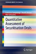 E-Book (pdf) Quantitative Assessment of Securitisation Deals von Francesca Campolongo, Henrik Jönsson, Wim Schoutens