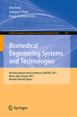 Kartonierter Einband Biomedical Engineering Systems and Technologies von 