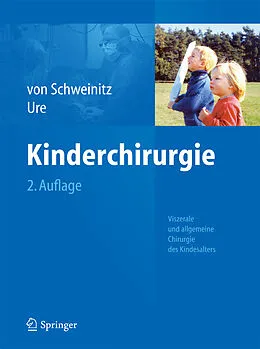 E-Book (pdf) Kinderchirurgie von Dietrich von Schweinitz, Benno Ure