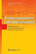 E-Book (pdf) Prozessmanagement individuell umgesetzt von Eva-Maria Kern