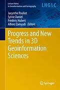 E-Book (pdf) Progress and New Trends in 3D Geoinformation Sciences von Jacynthe Pouliot, Sylvie Daniel, Frédéric Hubert