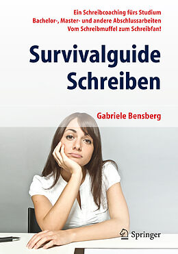E-Book (pdf) Survivalguide Schreiben von Gabriele Bensberg