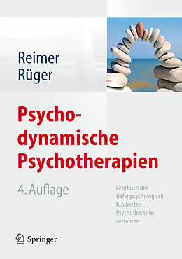 Fester Einband Psychodynamische Psychotherapien von Christian Reimer, Ulrich Rüger