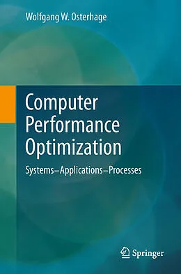 E-Book (pdf) Computer Performance Optimization von Wolfgang W. Osterhage
