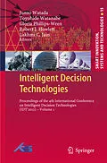 E-Book (pdf) Intelligent Decision Technologies von Junzo Watada, Toyohide Watanabe, Gloria Phillips-Wren