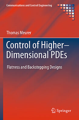 Livre Relié Control of Higher Dimensional PDEs de Thomas Meurer