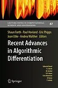 E-Book (pdf) Recent Advances in Algorithmic Differentiation von Shaun Forth, Paul Hovland, Eric Phipps