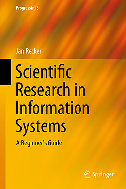 Livre Relié Scientific Research in Information Systems de Jan Recker