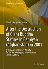 eBook (pdf) After the Destruction of Giant Buddha Statues in Bamiyan (Afghanistan) in 2001 de Claudio Margottini