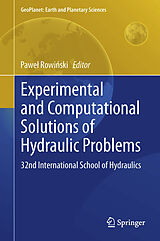 eBook (pdf) Experimental and Computational Solutions of Hydraulic Problems de Pawe? Rowi?ski