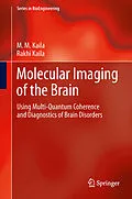 E-Book (pdf) Molecular Imaging of the Brain von M. M. Kaila, Rakhi Kaila