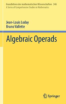 E-Book (pdf) Algebraic Operads von Jean-Louis Loday, Bruno Vallette