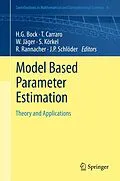 E-Book (pdf) Model Based Parameter Estimation von Hans Georg Bock, Thomas Carraro, Willi Jäger