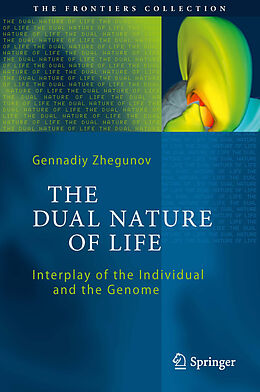 eBook (pdf) The Dual Nature of Life de Gennadiy Zhegunov
