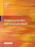 E-Book (pdf) Cleaner Combustion and Sustainable World von Haiying Qi, Bo Zhao