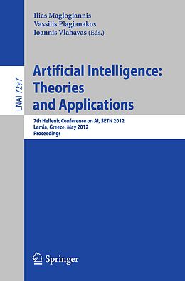 E-Book (pdf) Artificial Intelligence: Theories, Models and Applications von 