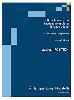 E-Book (pdf) Biotechnologische Energieumwandlung in Deutschland von . acatech