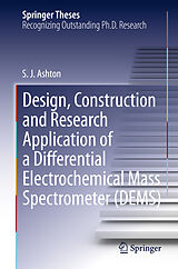 eBook (pdf) Design, Construction and Research Application of a Differential Electrochemical Mass Spectrometer (DEMS) de Sean James Ashton