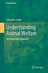 eBook (pdf) Understanding Animal Welfare de Edward N. Eadie