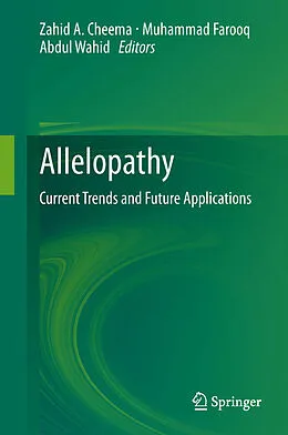 E-Book (pdf) Allelopathy von Zahid A. Cheema, Muhammad Farooq, Abdul Wahid