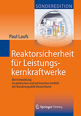 E-Book (pdf) Reaktorsicherheit für Leistungskernkraftwerke von Paul Laufs