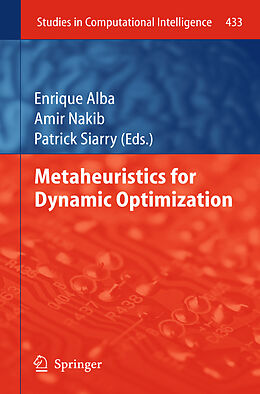 Livre Relié Metaheuristics for Dynamic Optimization de 
