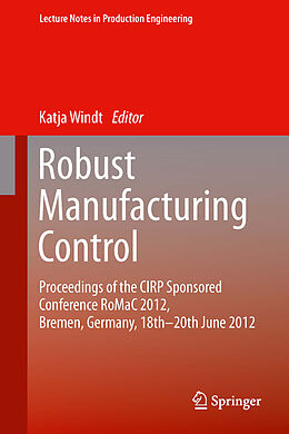 eBook (pdf) Robust Manufacturing Control de Katja Windt