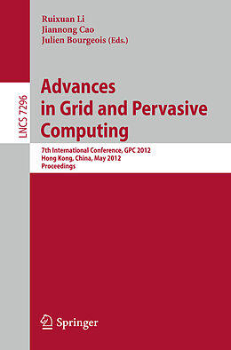 Kartonierter Einband Advances in Grid and Pervasive Computing von 