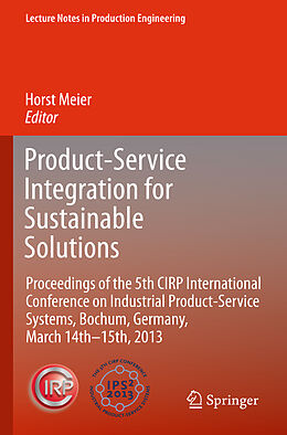 Livre Relié Product-Service Integration for Sustainable Solutions de 