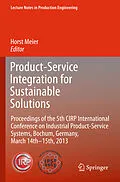 E-Book (pdf) Product-Service Integration for Sustainable Solutions von Horst Meier