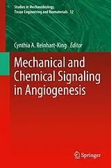 Fester Einband Mechanical and Chemical Signaling in Angiogenesis von 