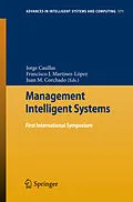 E-Book (pdf) Management Intelligent Systems von Jorge Casillas, Francisco J. Martínez-López, Juan Manuel Corchado Rodríguez