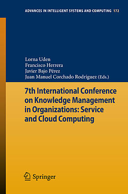 Couverture cartonnée 7th International Conference on Knowledge Management in Organizations: Service and Cloud Computing de 
