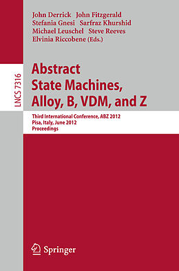 Kartonierter Einband Abstract State Machines, Alloy, B, VDM, and Z von 