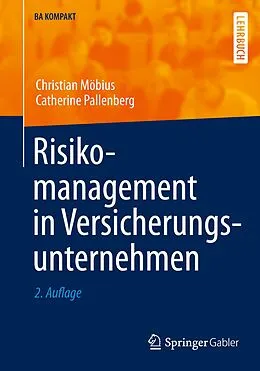 E-Book (pdf) Risikomanagement in Versicherungsunternehmen von Christian Möbius, Catherine Pallenberg